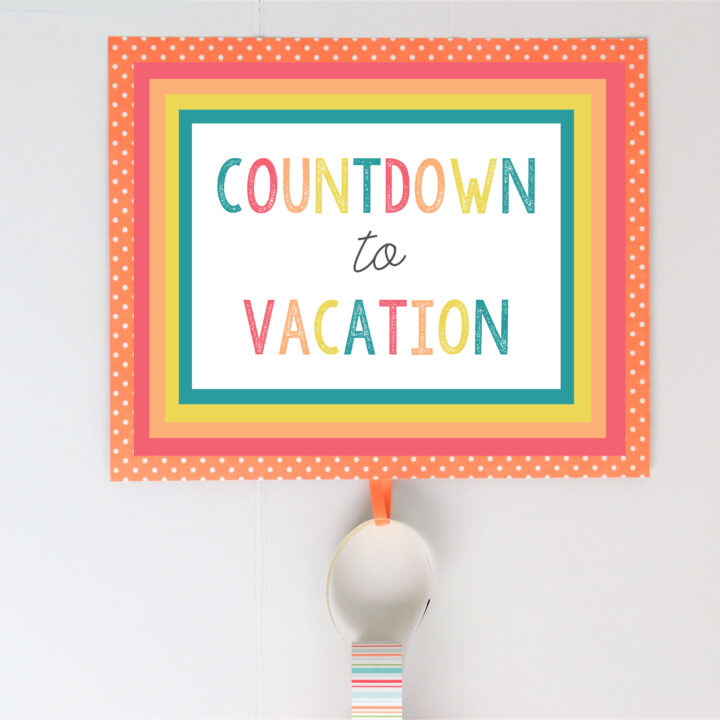 countdown to vacation printable 6